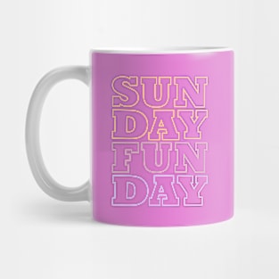 SUNDAY FUNDAY Mug